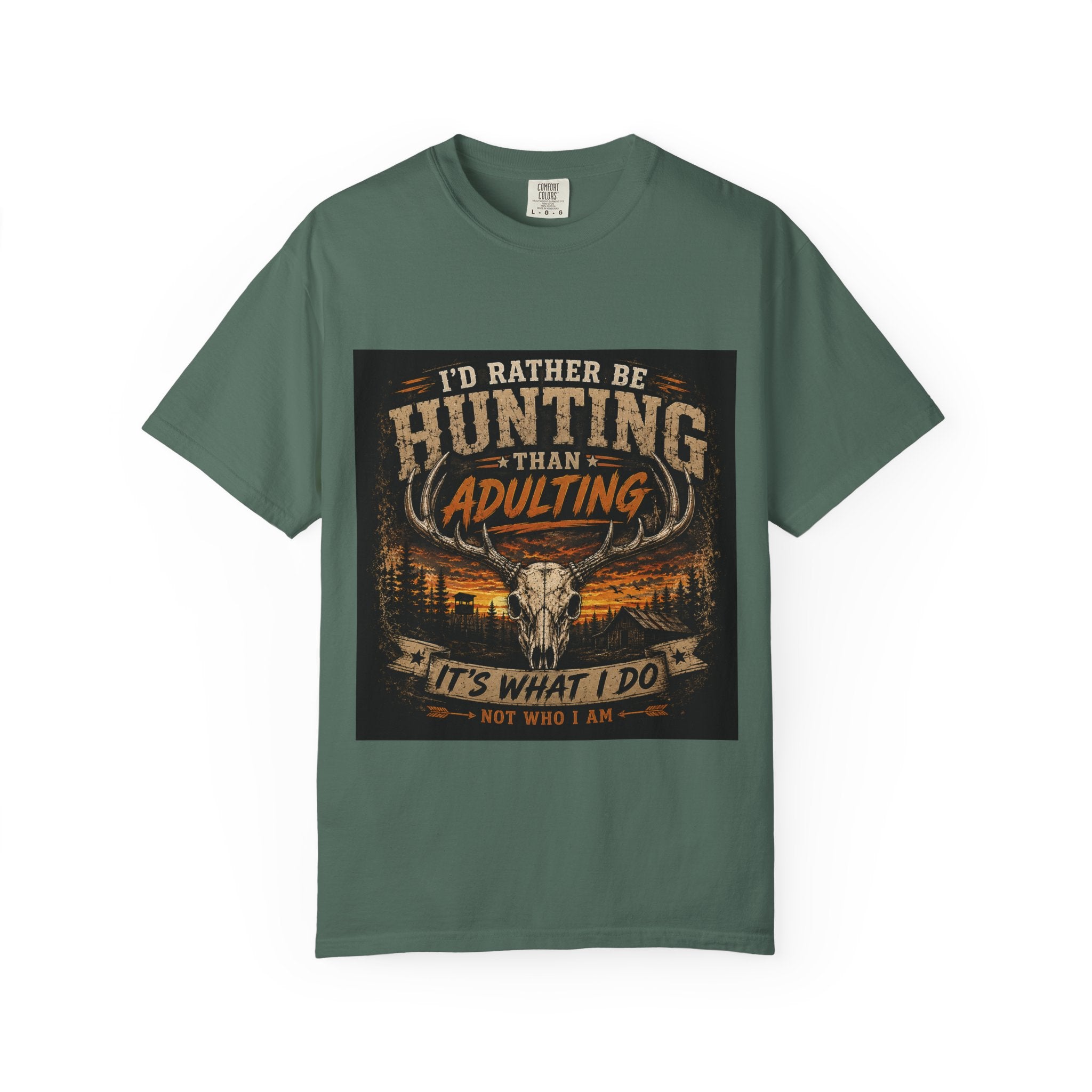 Hunting Over Adulting T-Shirt — "I'd Rather Be Hunting Than Adulting" Outdoor Shirt