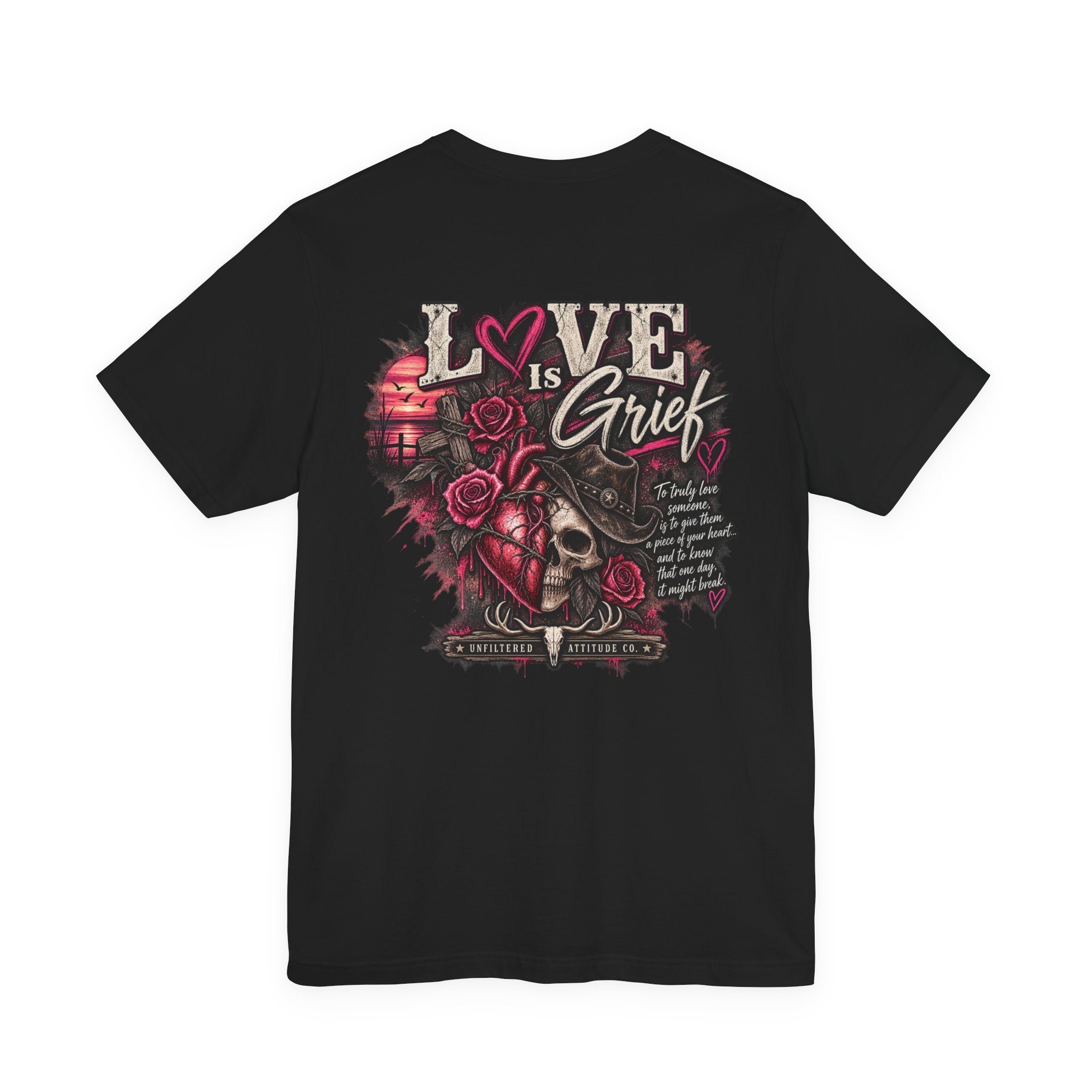 Love Is Grief Graphic Tee – Rose Skull Tribute Shirt