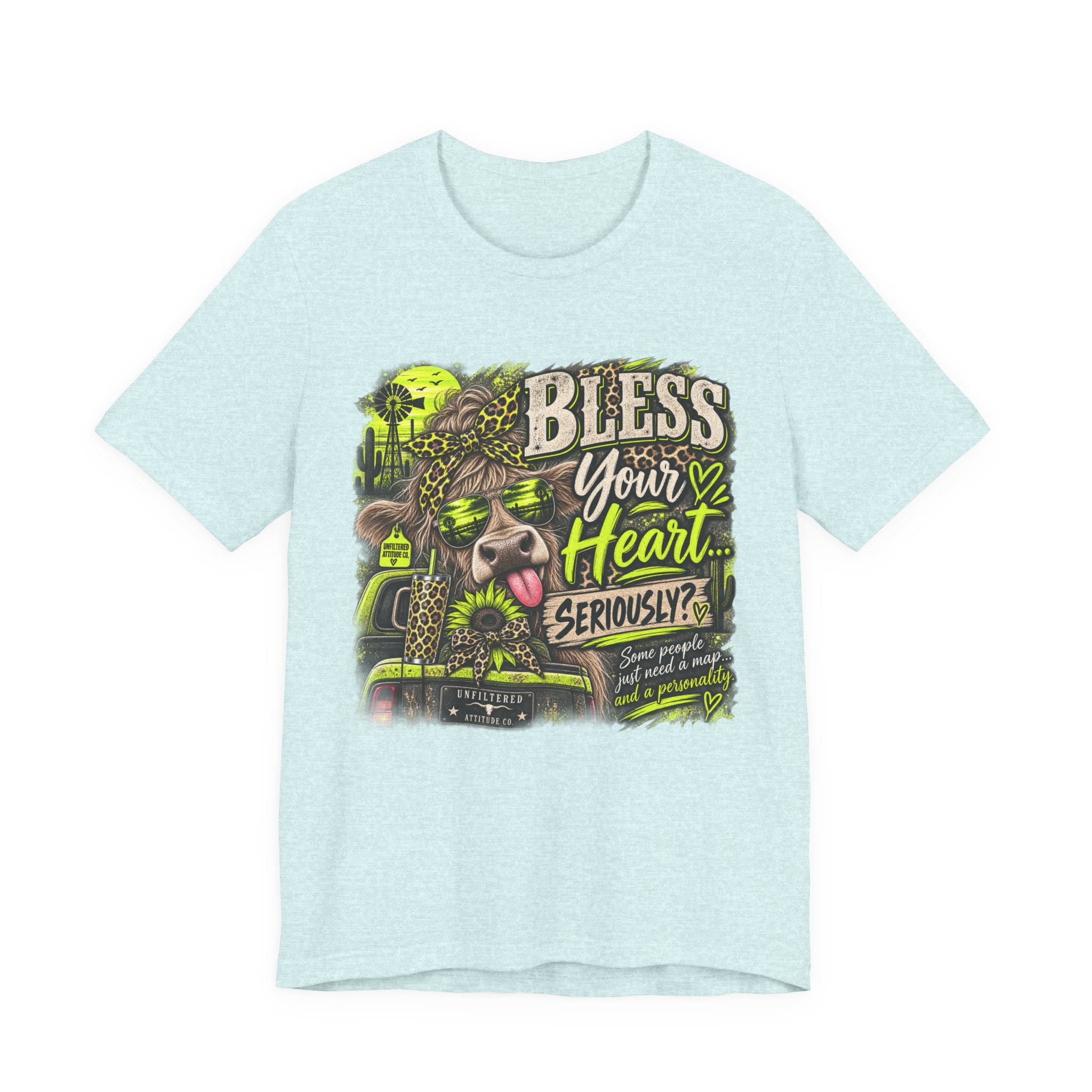 T‑Shirt — "Bless Your Heart... Seriously?" Cow Graphic Tee