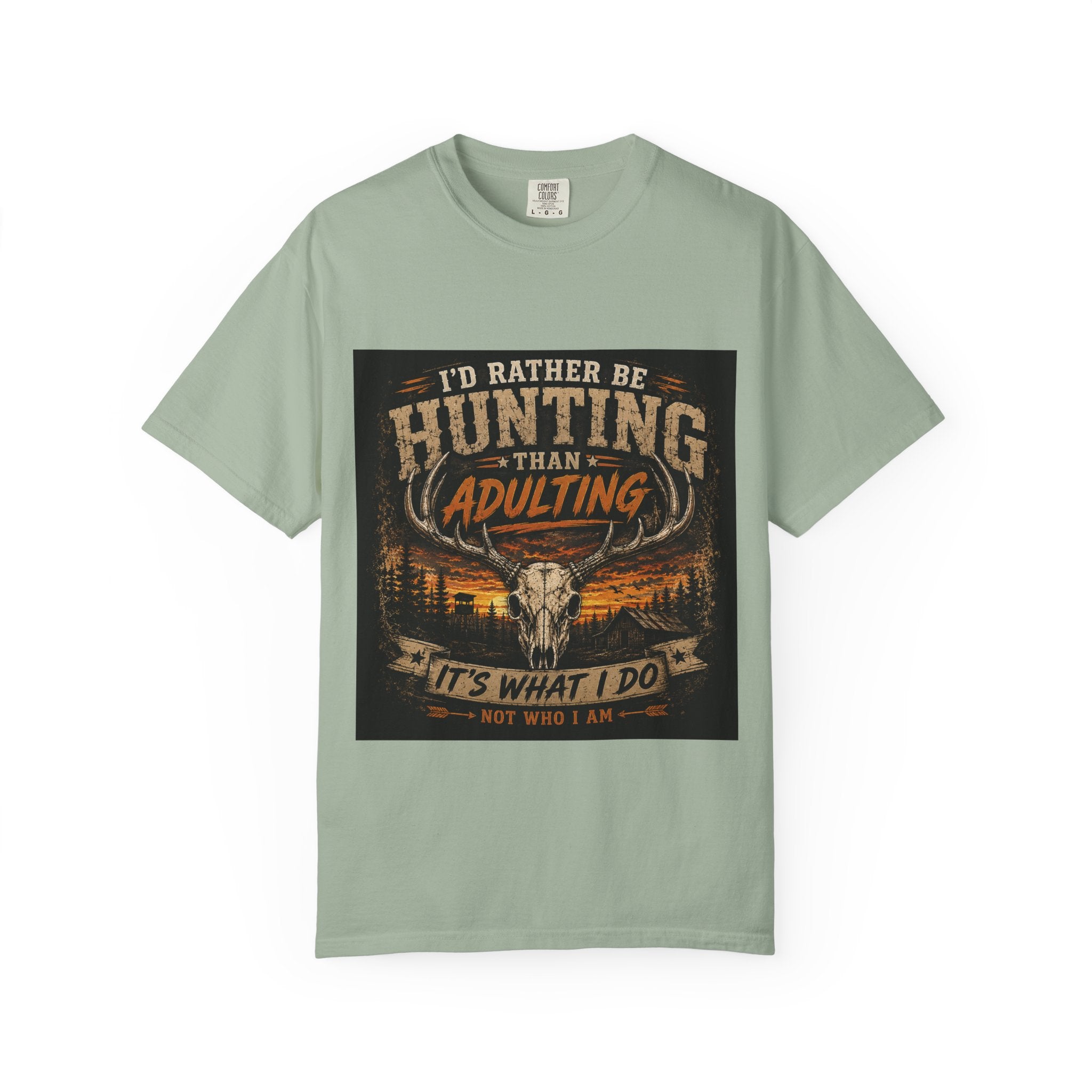 Hunting Over Adulting T-Shirt — "I'd Rather Be Hunting Than Adulting" Outdoor Shirt