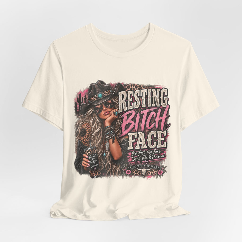 Resting Bitch Face Cowboy Tee — Funny Western Graphic T-Shirt