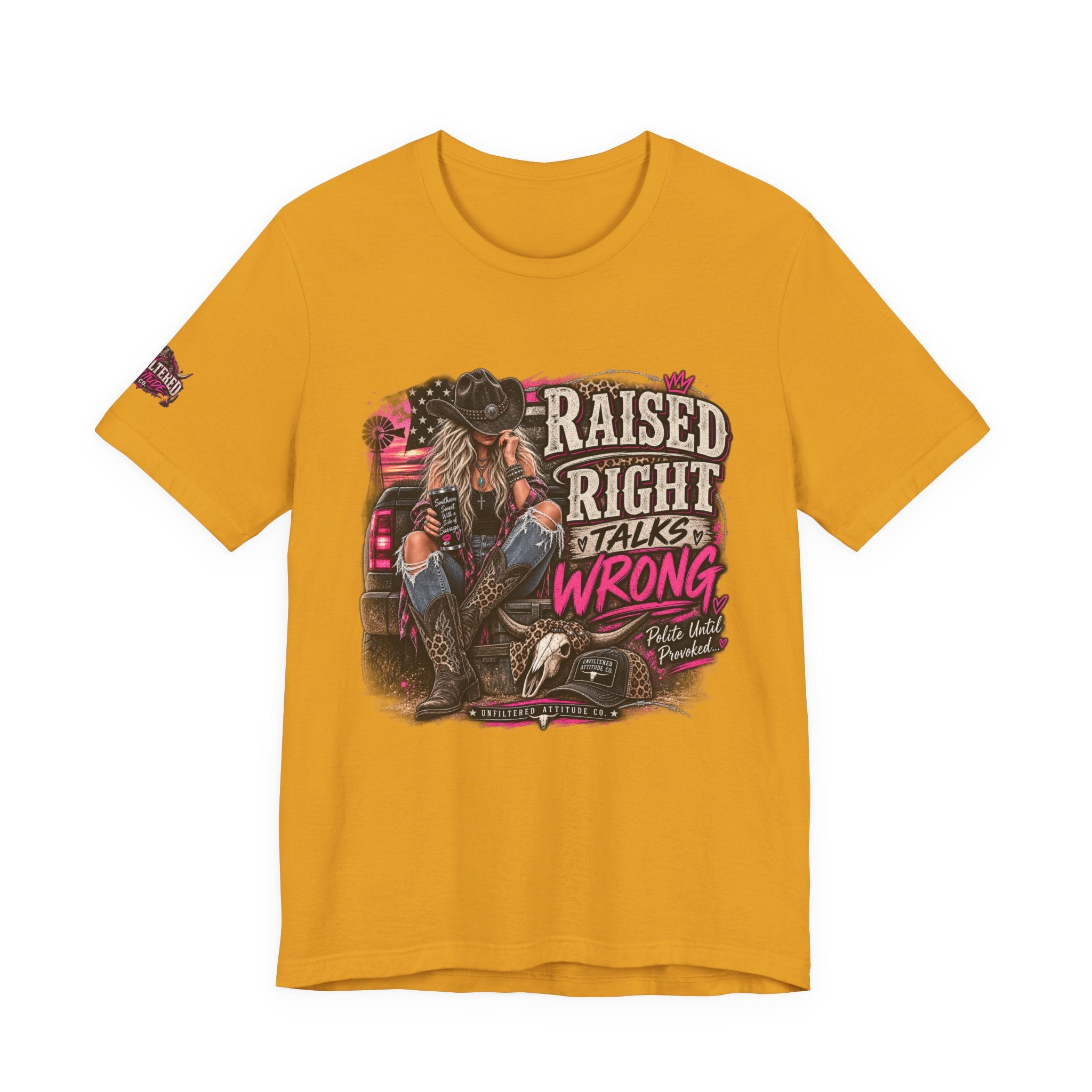 Raised Right Talks Wrong Graphic Tee — Country Cowgirl Western Shirt