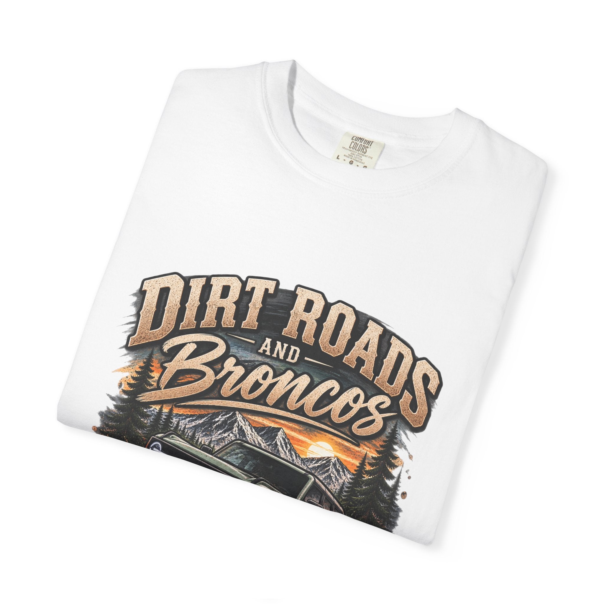 Bronco Off-Road T-Shirt — "Dirt Roads and Broncos" Adventure Tee