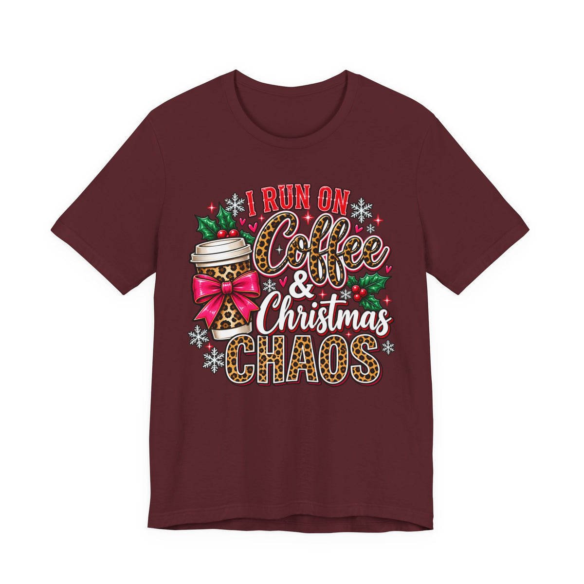 I Run on Coffee & Christmas Chaos Funny Holiday Graphic Tee