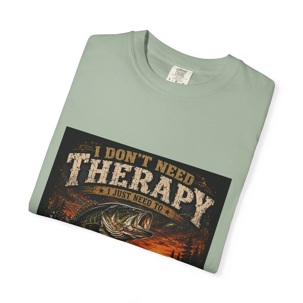 Fishing Therapy T-Shirt — “I Don’t Need Therapy, I Just Need To Go Fishing” Fishing Graphic Tee