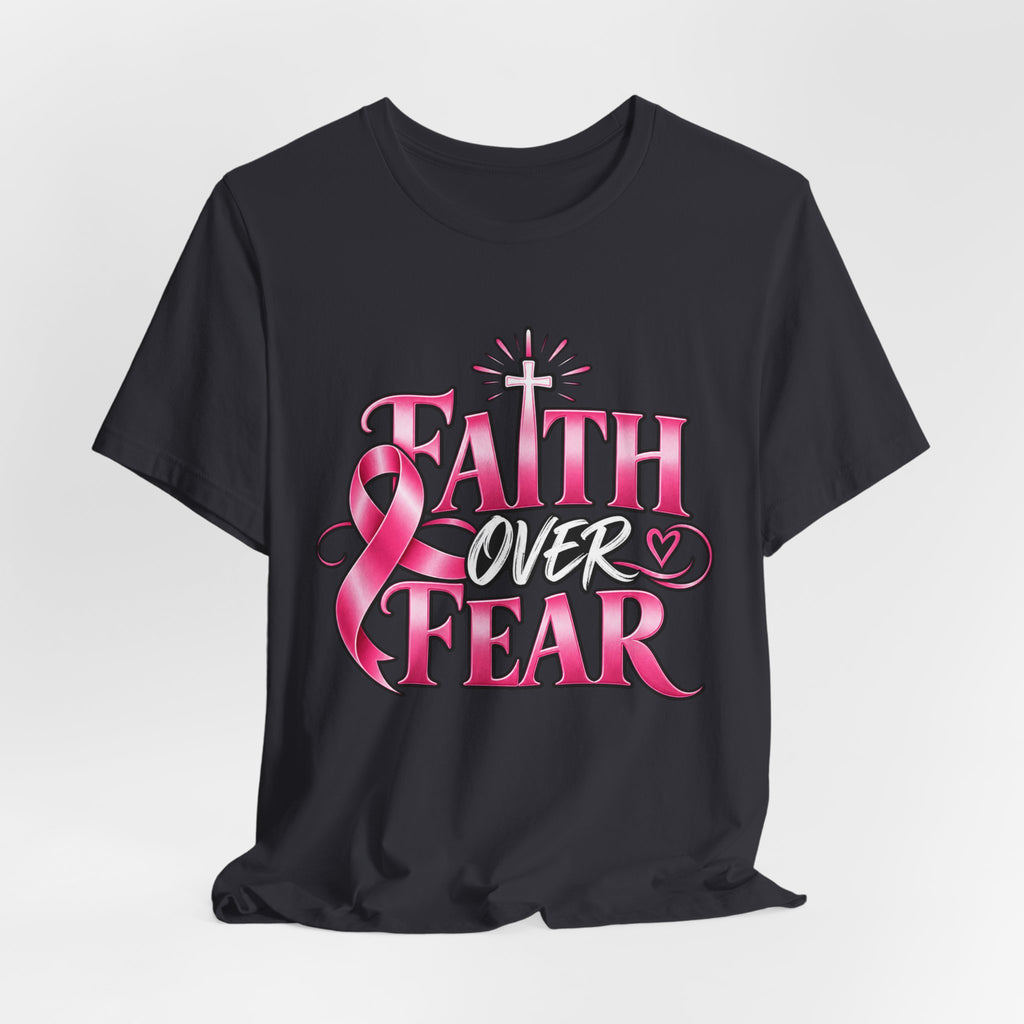 Faith Over Fear Breast Cancer Awareness Shirt – Pink Ribbon Graphic Tee