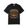 Hunting Over Adulting T-Shirt — "I'd Rather Be Hunting Than Adulting" Outdoor Shirt