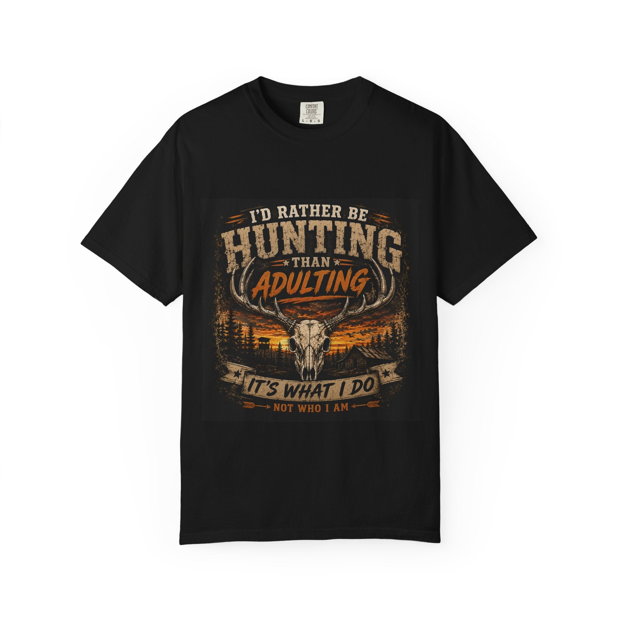 Hunting Over Adulting T-Shirt — "I'd Rather Be Hunting Than Adulting" Outdoor Shirt