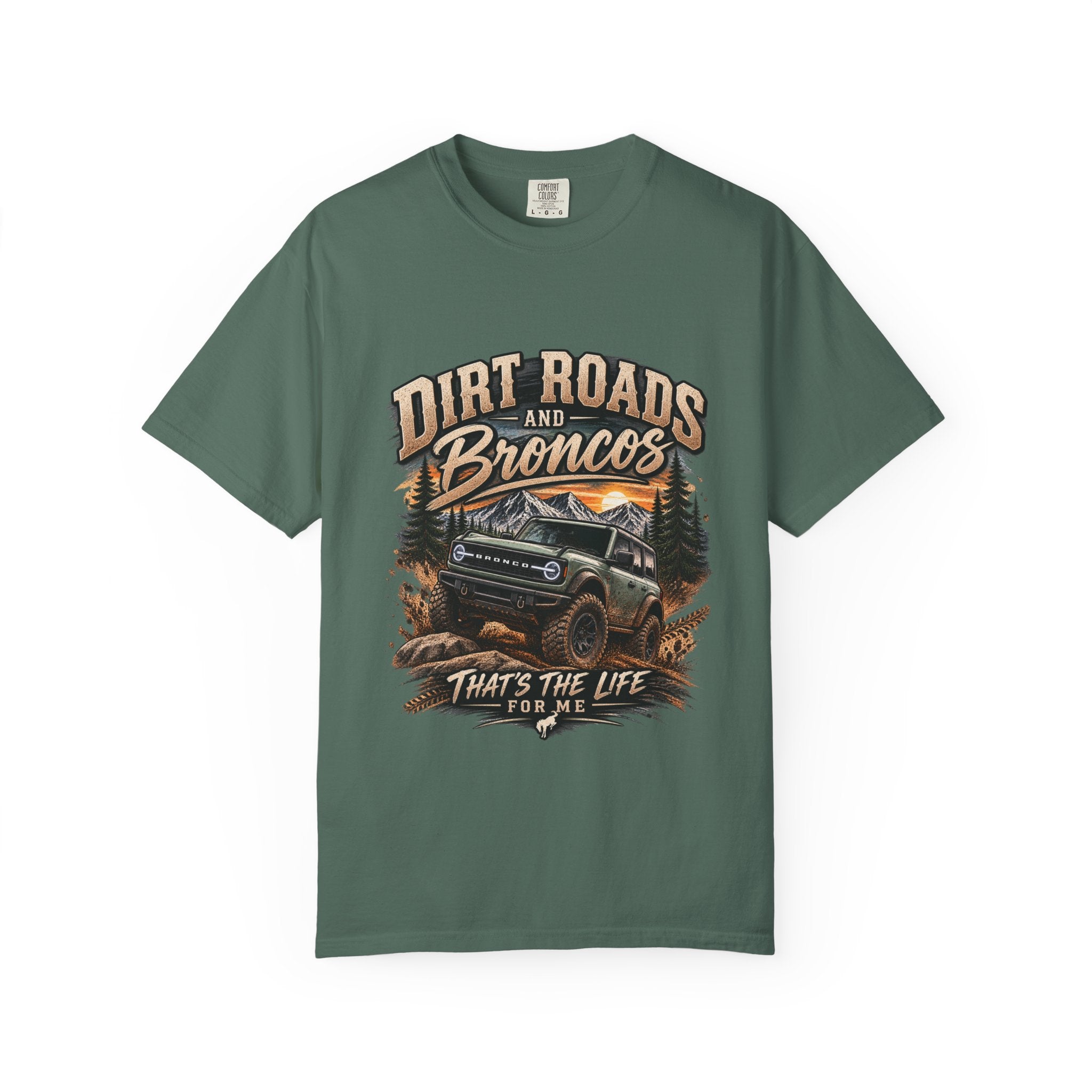 Bronco Off-Road T-Shirt — "Dirt Roads and Broncos" Adventure Tee