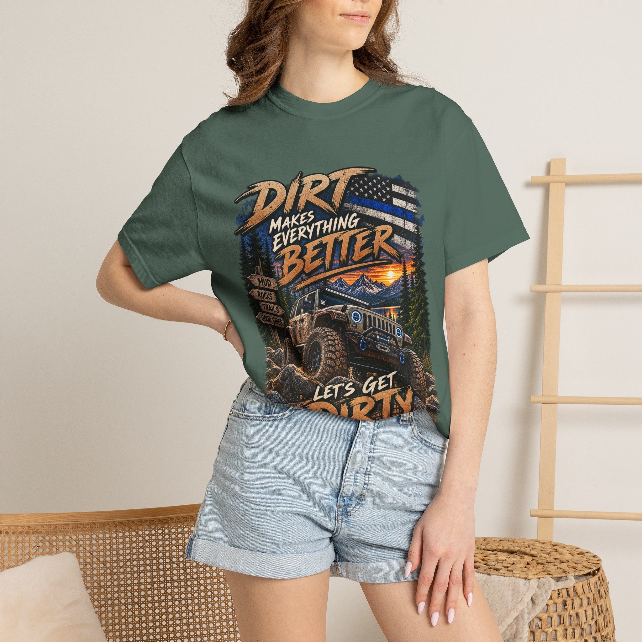 Dirt Makes Everything Better Off‑Road T-Shirt — "Let’s Get Dirty" Jeep Shirt