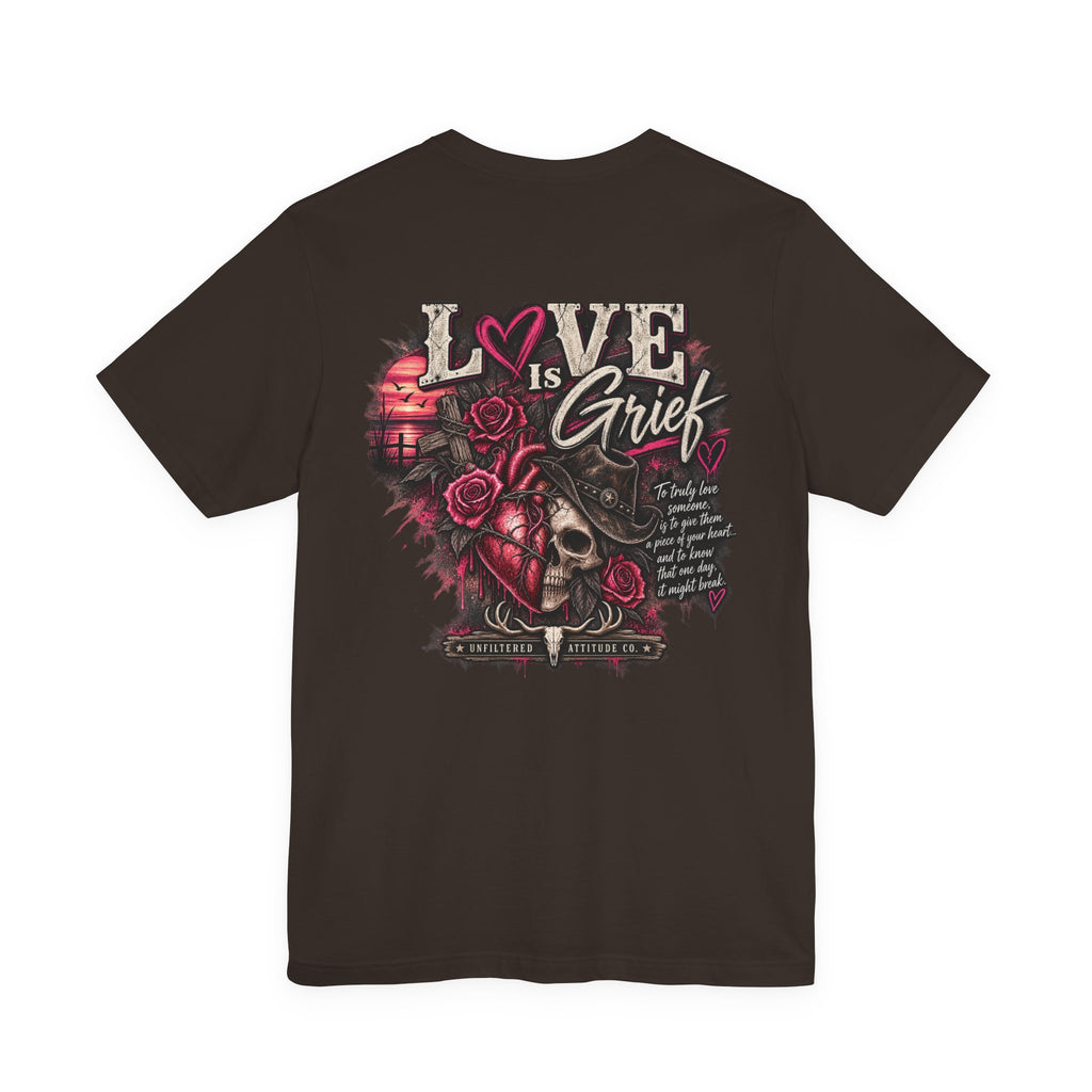 Love Is Grief Graphic Tee – Rose Skull Tribute Shirt