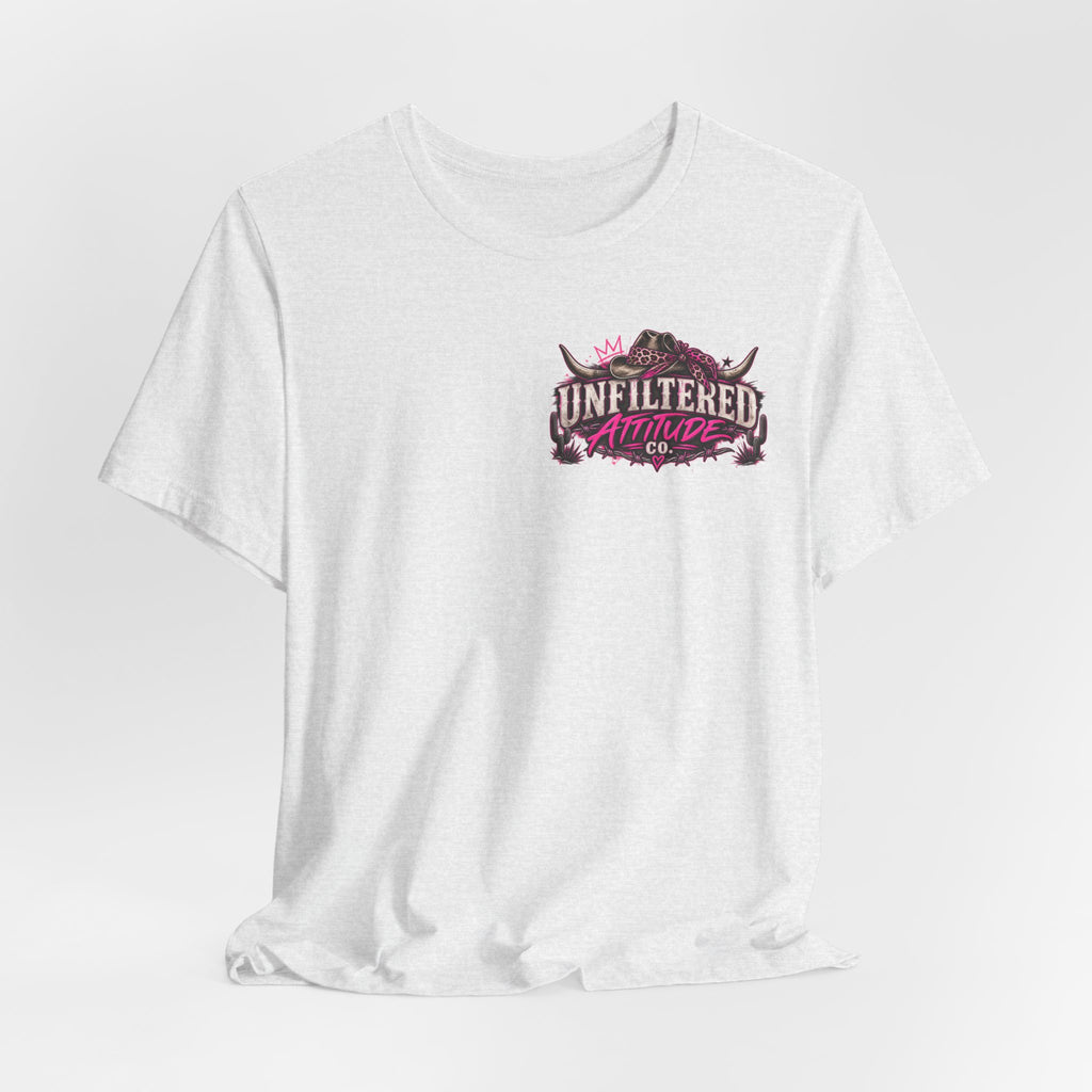 Boots On, Filter Off Tee — Western Cowgirl Graphic T-Shirt