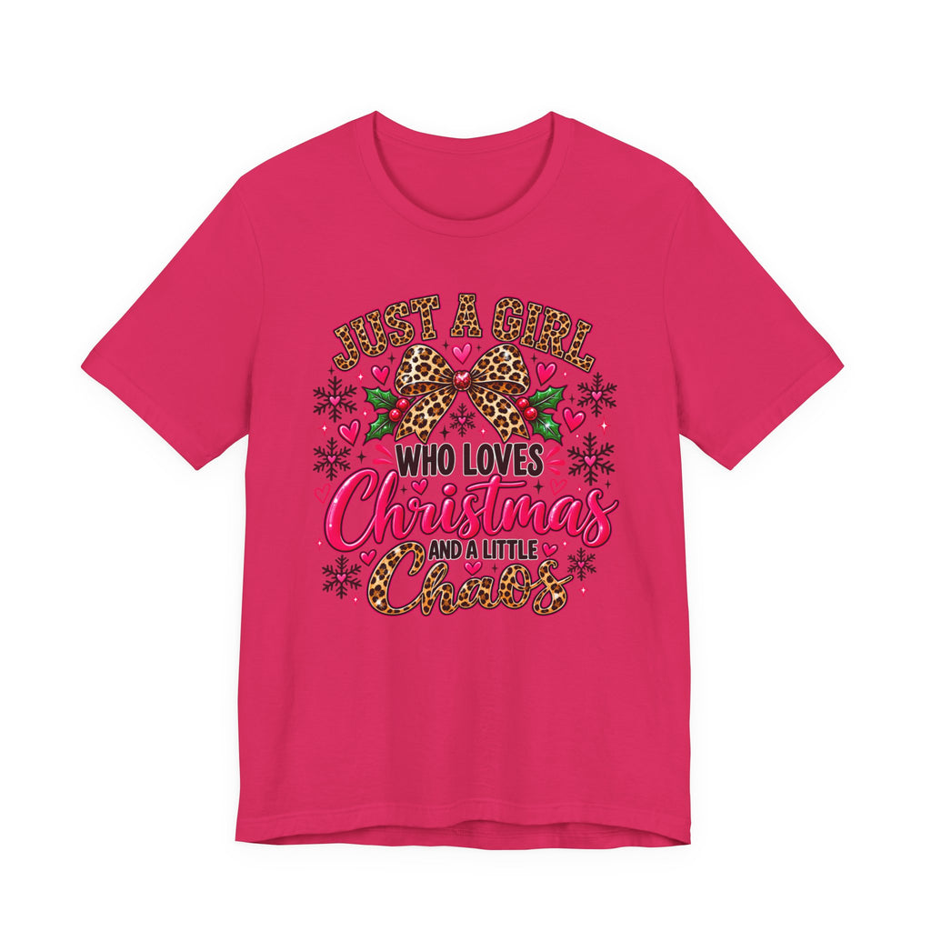 Just a Girl Who Loves Christmas and a Little Chaos Funny Holiday Graphic Tee