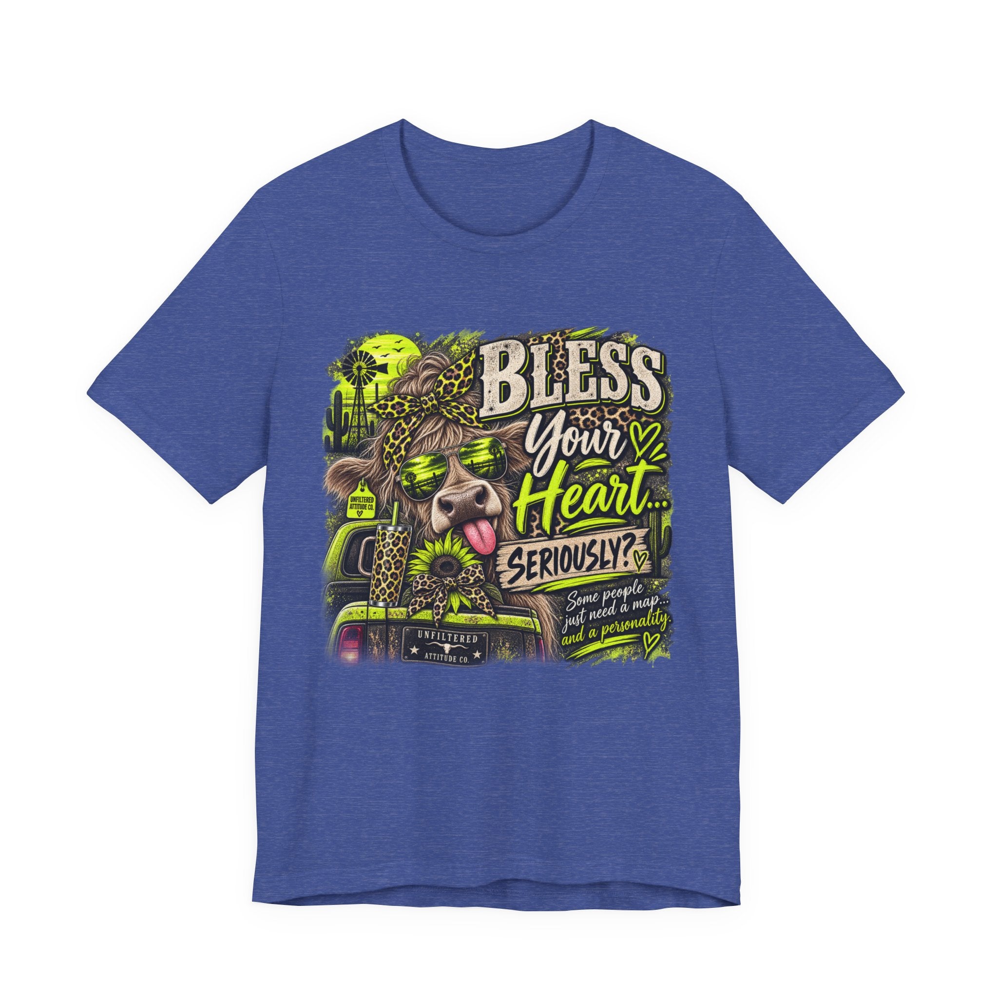 T‑Shirt — "Bless Your Heart... Seriously?" Cow Graphic Tee